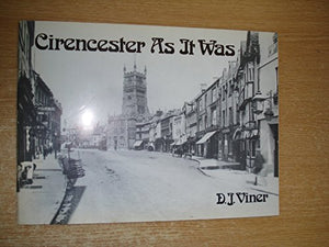 Cirencester as it Was 