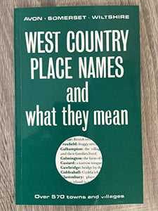 West Country Place Names and What They Mean 