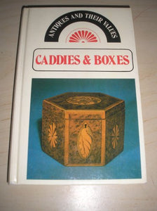 Caddies and Boxes 