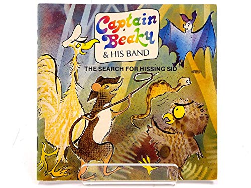 Captain Beaky and the Search for Hissing Sid