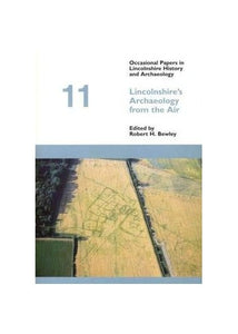 Lincolnshire's Archaeology from the Air 