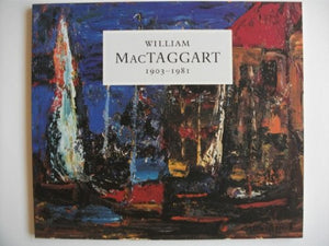 William MacTaggart, 1903-81 