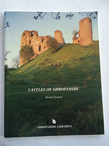 Castles of Shropshire 