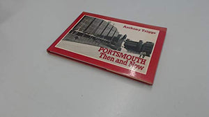 Portsmouth Then and Now 