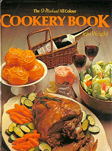 The St Michael All Colour Cookery Book 