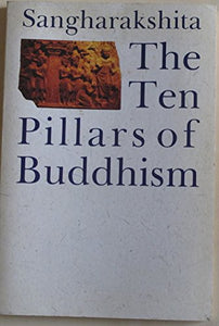 The Ten Pillars of Buddhism 