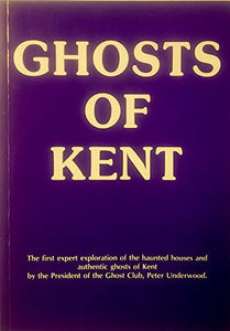 Ghosts of Kent 