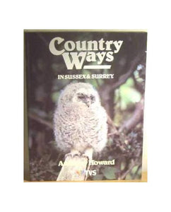 Country Ways in Sussex and Surrey 