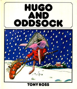 Hugo and Oddsock 