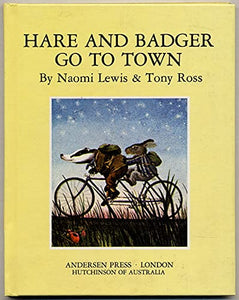 Hare and Badger Go to Town 