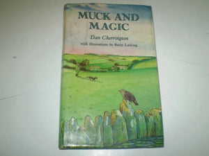 Muck and Magic 