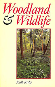 Woodland and Wildlife 