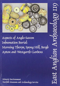 EAA 119: Aspects of Anglo-Saxon Inhumation Burial 