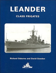 Leander Class Frigates 