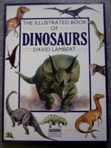 The Illustrated Book of Dinosaures (Exclusive Books) 