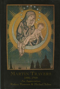 Martin Travers (1886-1948): an Appreciation 