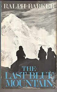 The Last Blue Mountain 