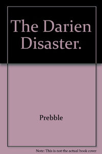 Darien Disaster 