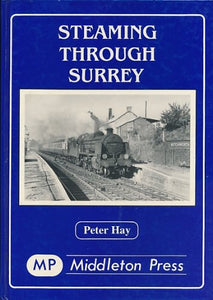 Steaming Through Surrey 