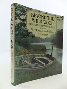 Beyond the Wild Wood 