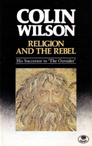 Religion and the Rebel 