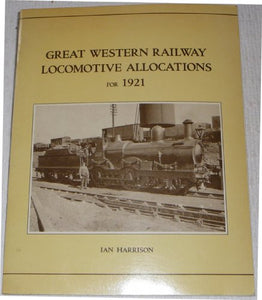 Great Western Railway Locomotive Allocations for 1921 