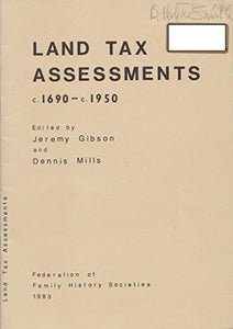 Land Tax Assessments, 1690-1950 