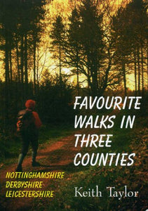 Favourite Walks in Three Counties 