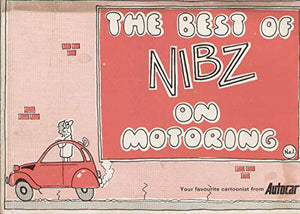 Best of Nibz on Motoring 