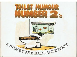 Toilet Humour 