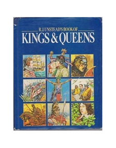 R.J. Unstead's Book of Kings & Queens 