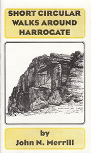 Short Circular Walks Around Harrogate 