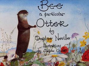 Bee, a Particular Otter 