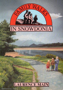 Family Walks in Snowdonia 