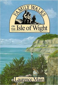 Family Walks on the Isle of Wight 