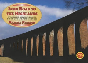 Iron Road to the Highlands 