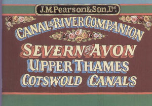 Pearson's Canal & River Companion to the Severn & Avon, Upper Thames & Cotswold Canals 