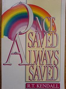 Once Saved, Always Saved 