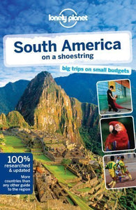 South America on a Shoestring 