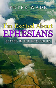 Exciting Ephesians 