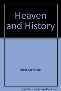 Heaven and History 