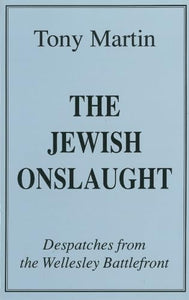 The Jewish Onslaught 