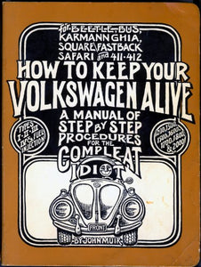 How to Keep Your Volkswagen Alive 