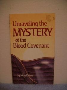 Unraveling the Mystery of Blood Convenant 