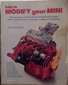 How to Modify Your Mini 