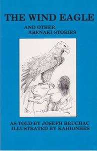 Wind Eagle and Other Abenaki Stories 