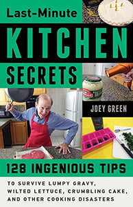 Last-Minute Kitchen Secrets 