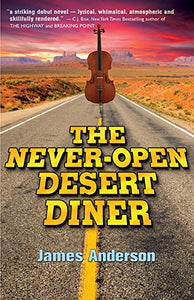 The Never-Open Desert Diner 