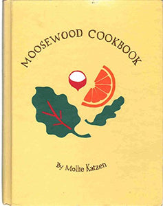 The Moosewood Cookbook 