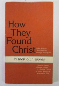 How They Found Christ 